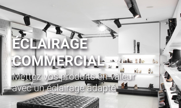 éclairage commercial